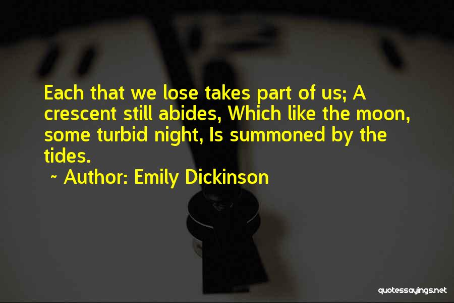 Crescent Moon Quotes By Emily Dickinson