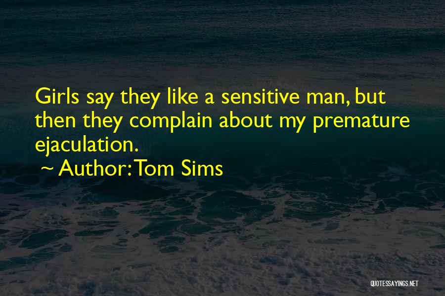 Crescenza Ricetta Quotes By Tom Sims