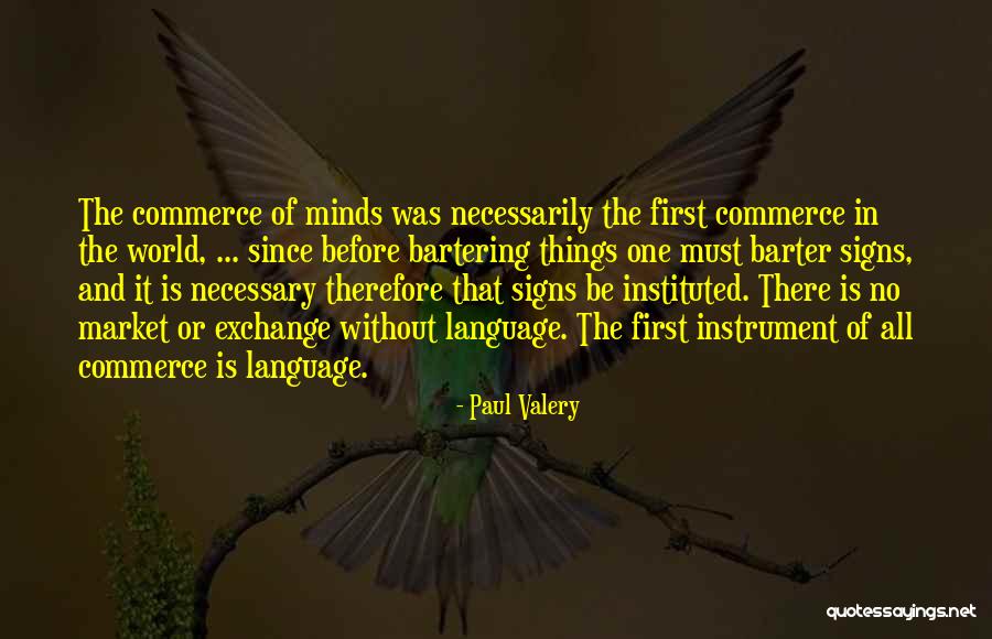 Crescut De Lupi Quotes By Paul Valery Crescut De Lupi Quotes By Paul Valery