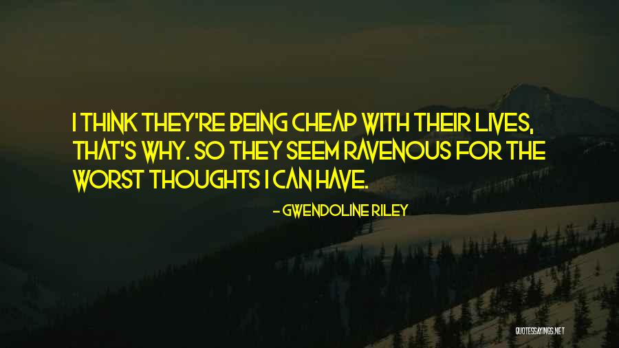 Cresencia Scandal Quotes By Gwendoline Riley Cresencia Scandal Quotes By Gwendoline Riley