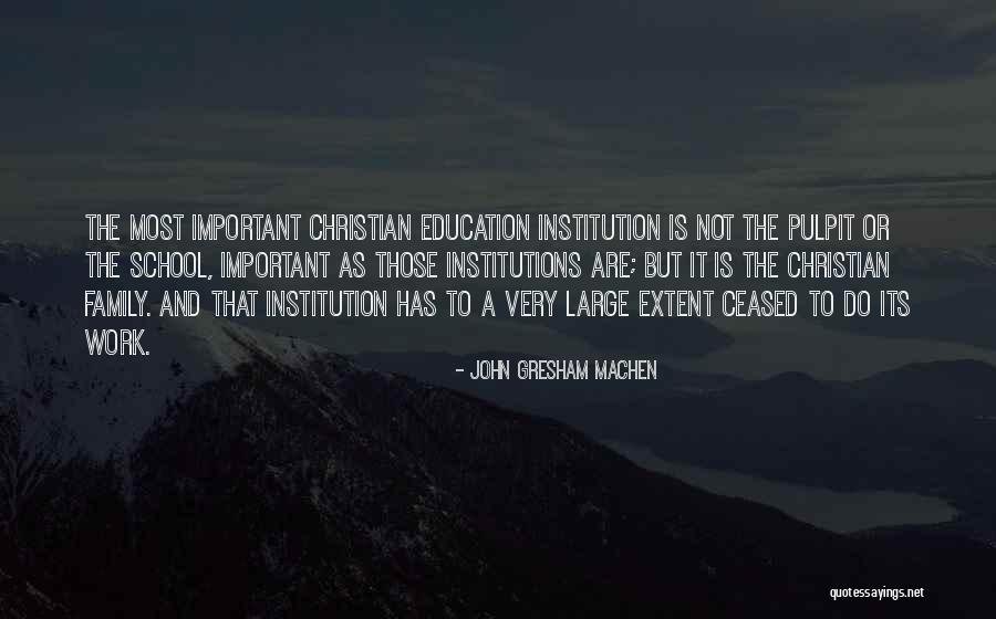 Cresencio Deleon Quotes By John Gresham Machen Cresencio Deleon Quotes By John Gresham Machen