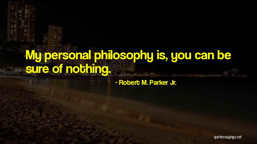 Cresencio Deleon Quotes By Robert M. Parker Jr. Cresencio Deleon Quotes By Robert M. Parker Jr.