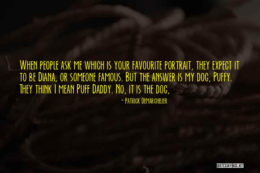 Creskoff Hung Quotes By Patrick Demarchelier Creskoff Hung Quotes By Patrick Demarchelier