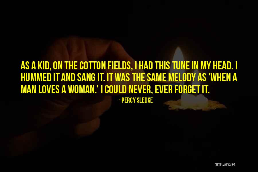 Creson Bread Quotes By Percy Sledge Creson Bread Quotes By Percy Sledge