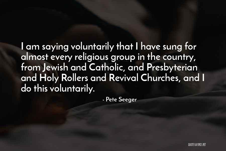 Creson Family Crest Quotes By Pete Seeger Creson Family Crest Quotes By Pete Seeger