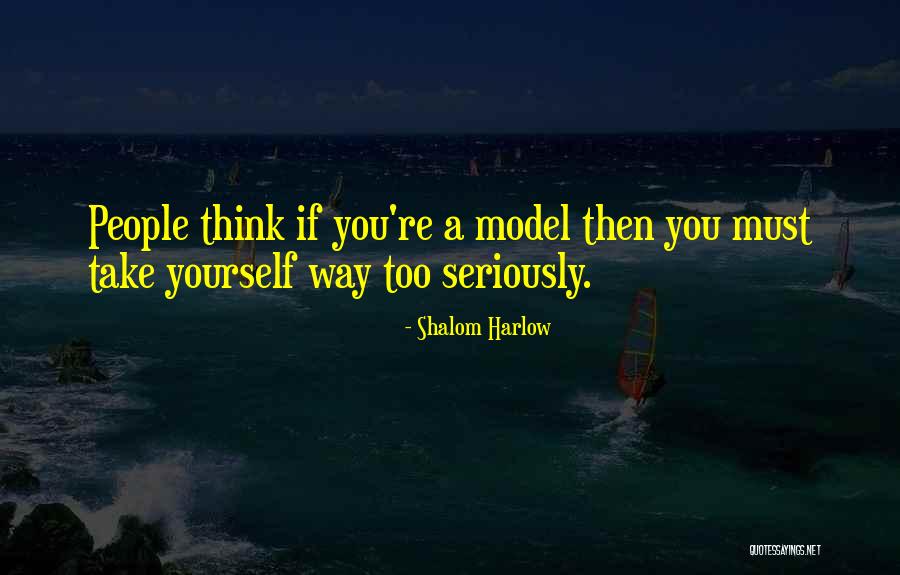 Creson Planta Quotes By Shalom Harlow Creson Planta Quotes By Shalom Harlow