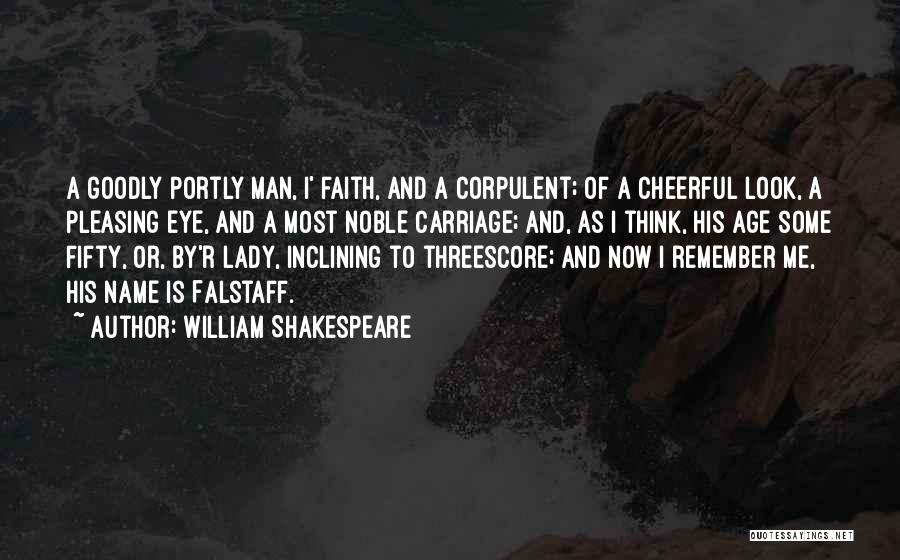 Crespos Quotes By William Shakespeare