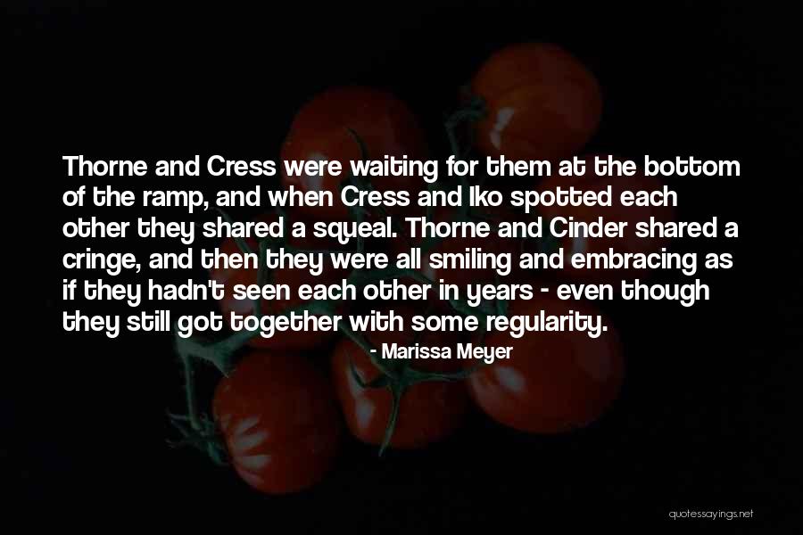 Cress Marissa Meyer Quotes By Marissa Meyer Cress Marissa Meyer Quotes By Marissa Meyer