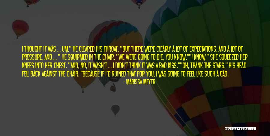 Cress Marissa Meyer Quotes By Marissa Meyer Cress Marissa Meyer Quotes By Marissa Meyer