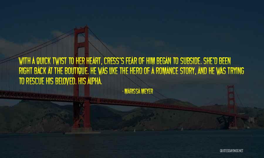 Cress Marissa Meyer Quotes By Marissa Meyer Cress Marissa Meyer Quotes By Marissa Meyer
