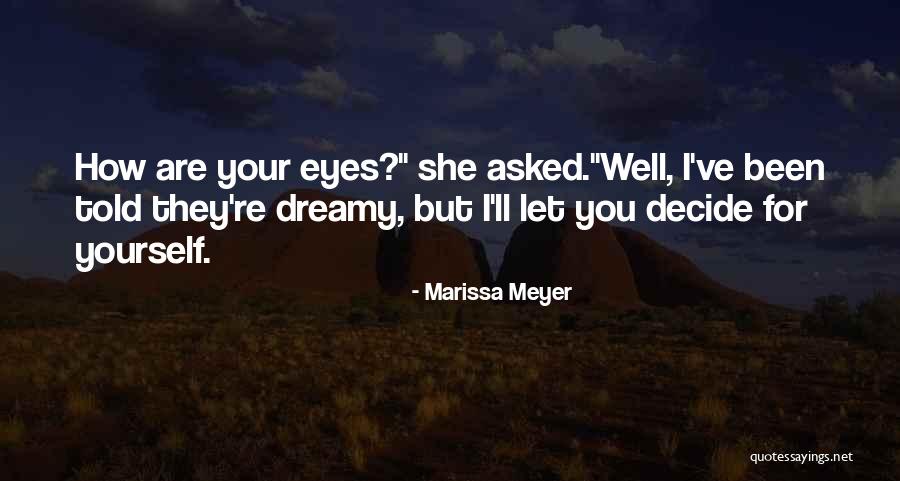 Cress Marissa Meyer Quotes By Marissa Meyer Cress Marissa Meyer Quotes By Marissa Meyer