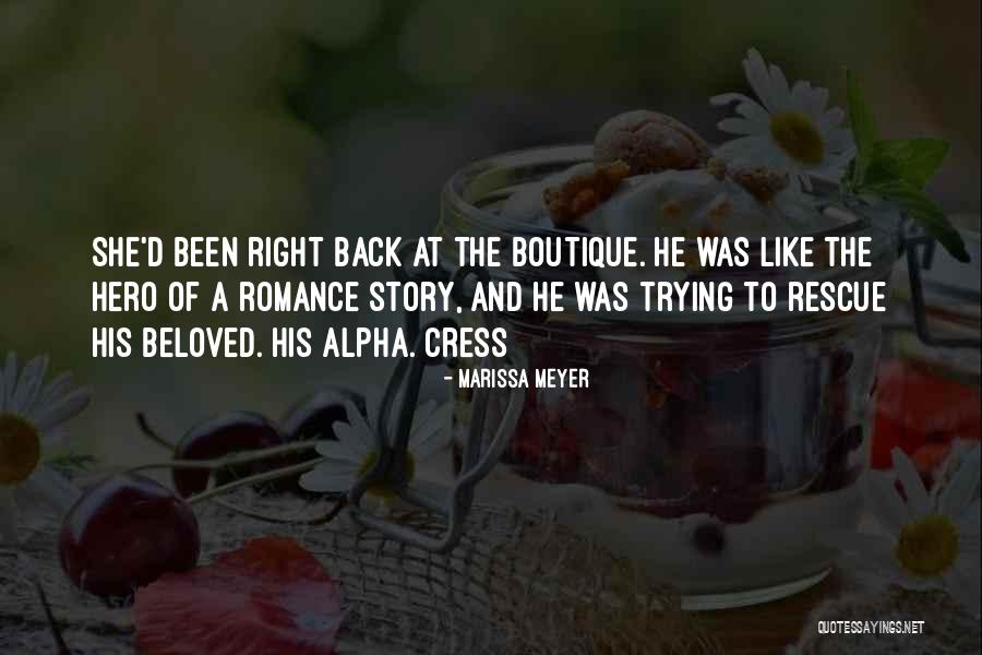 Cress Marissa Meyer Quotes By Marissa Meyer Cress Marissa Meyer Quotes By Marissa Meyer