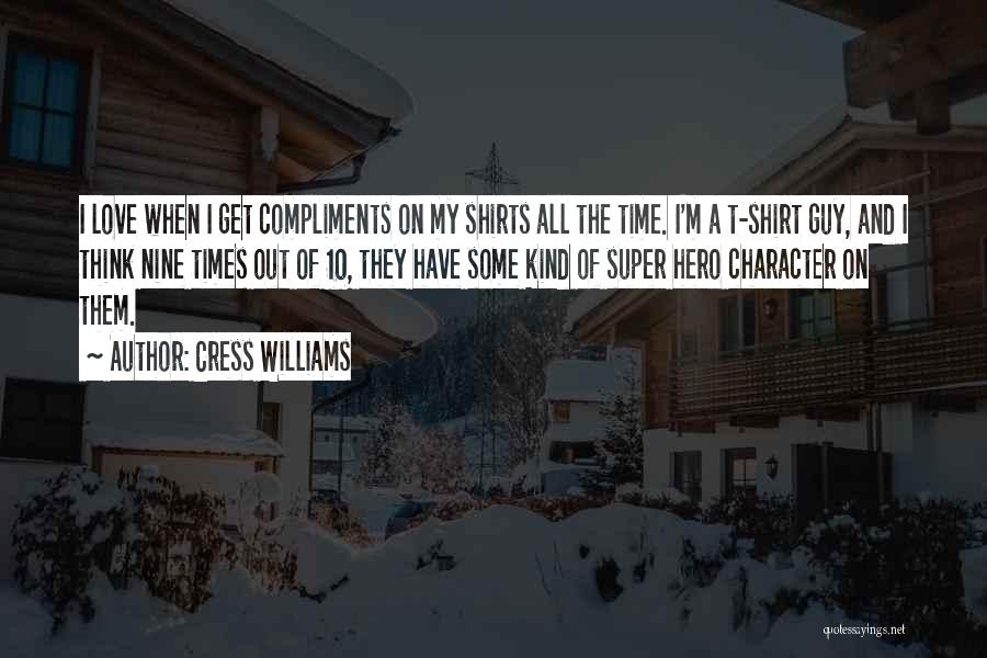 Cress Williams Quotes 1420292