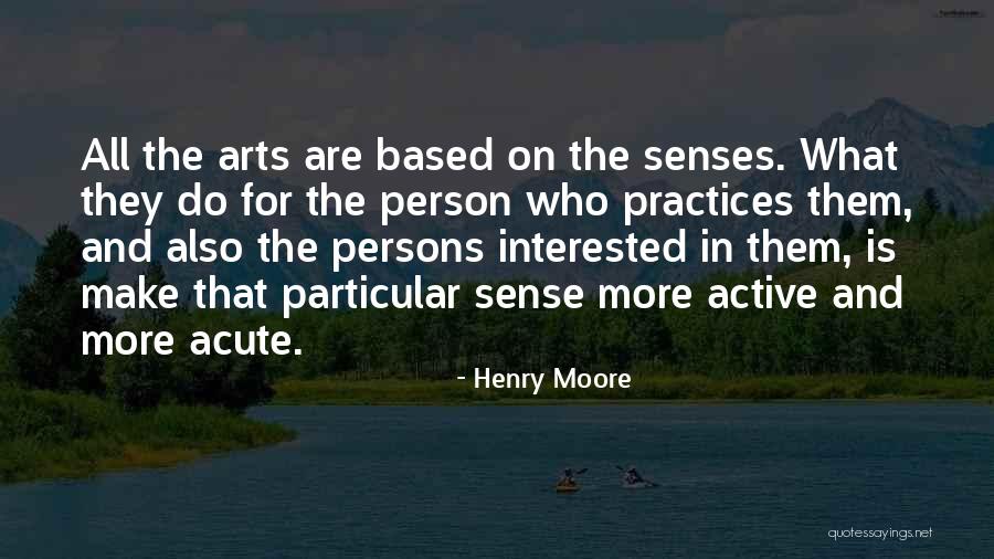 Cresses Weed Quotes By Henry Moore Cresses Weed Quotes By Henry Moore