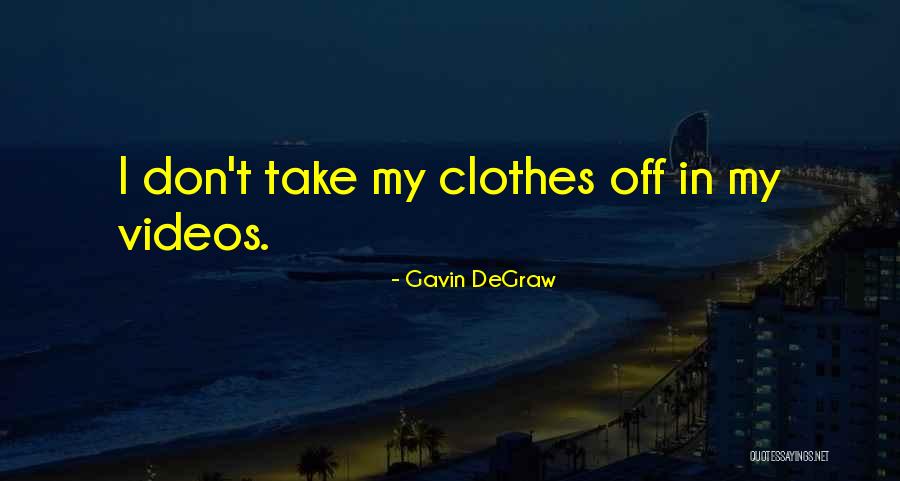 Cressier Thompson Quotes By Gavin DeGraw Cressier Thompson Quotes By Gavin DeGraw
