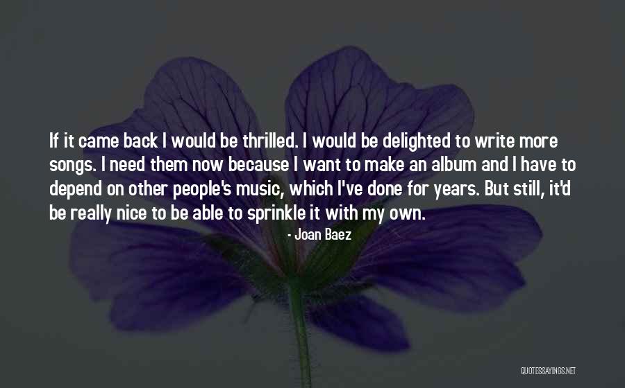Cresswell Drilling Quotes By Joan Baez Cresswell Drilling Quotes By Joan Baez