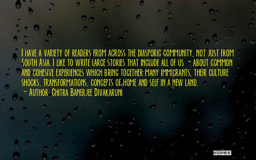 Crestere Quotes By Chitra Banerjee Divakaruni