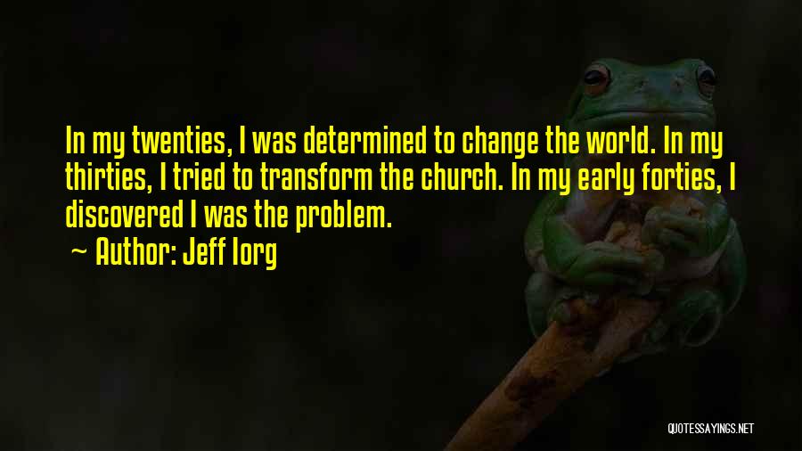 Crestere Quotes By Jeff Iorg