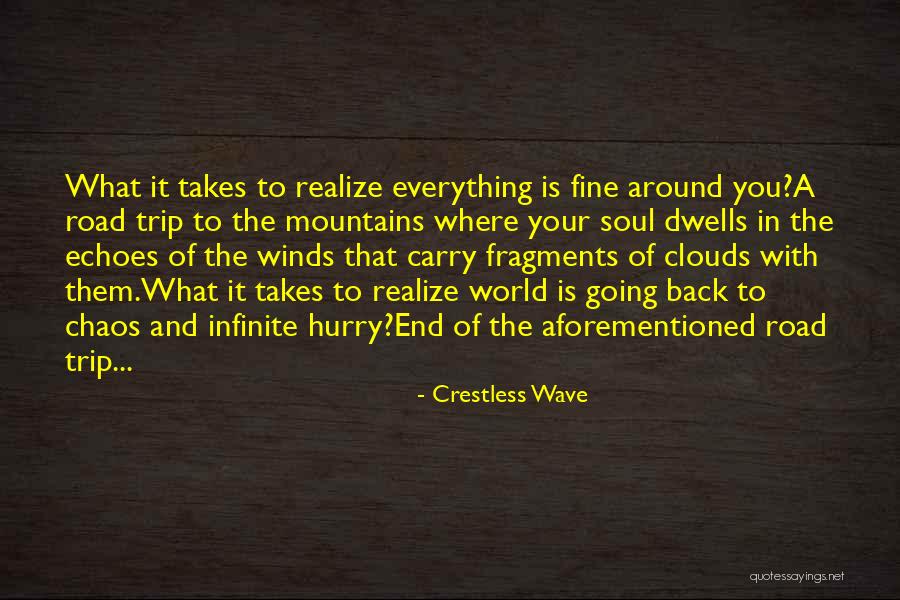 Crestless Wave Quotes 1578760 Crestless Wave Quotes 1578760