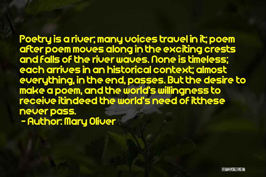 Crests Quotes By Mary Oliver