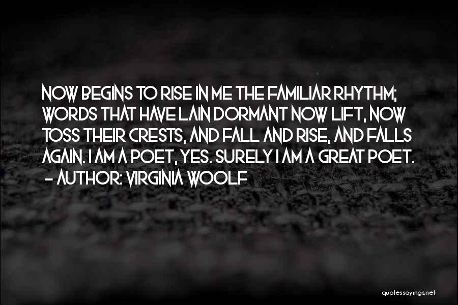 Crests Quotes By Virginia Woolf