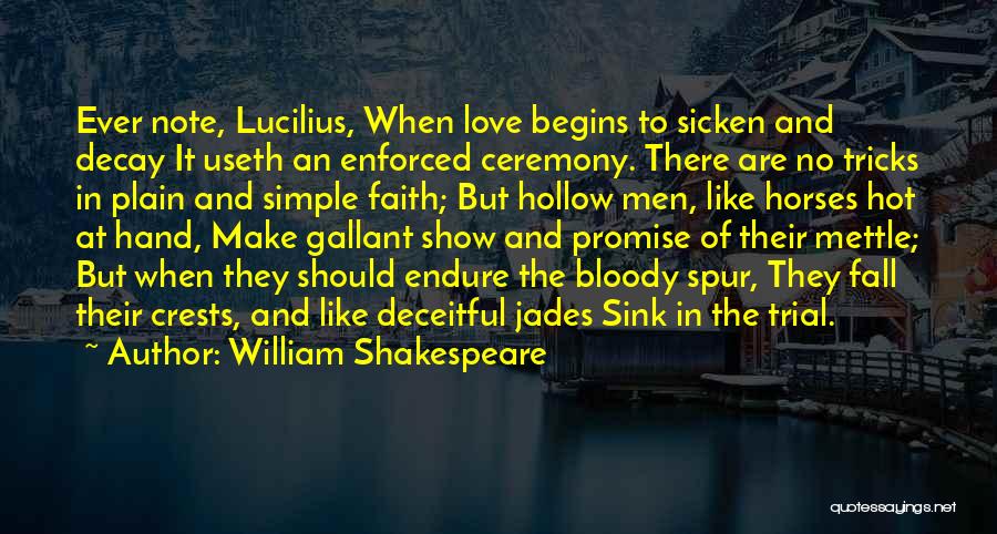 Crests Quotes By William Shakespeare
