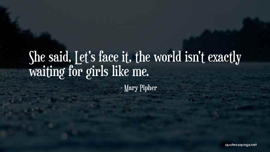 Cretaceous Period Quotes By Mary Pipher Cretaceous Period Quotes By Mary Pipher