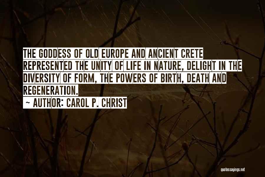 Crete Quotes By Carol P. Christ