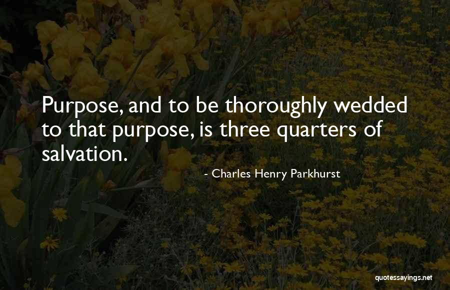 Creteseal 2000 Quotes By Charles Henry Parkhurst Creteseal 2000 Quotes By Charles Henry Parkhurst