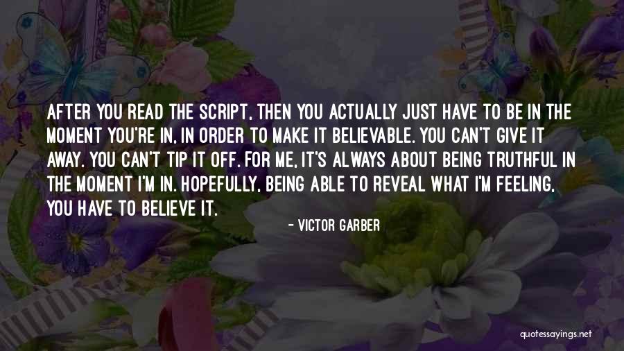 Cretinos Quotes By Victor Garber Cretinos Quotes By Victor Garber
