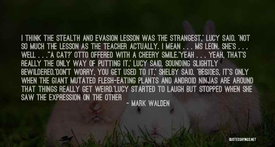 Cretlistnortherva Quotes By Mark Walden Cretlistnortherva Quotes By Mark Walden
