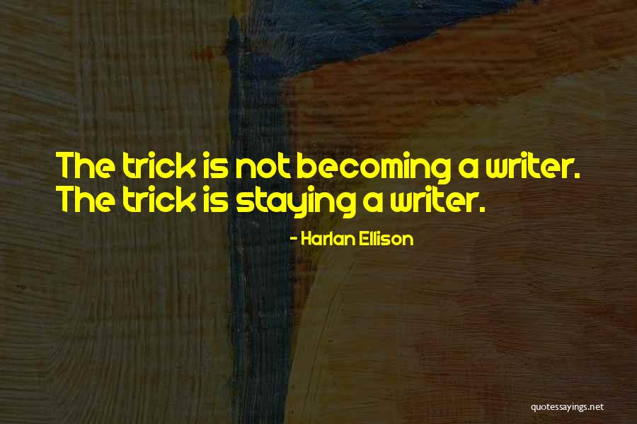 Cretona Quotes By Harlan Ellison Cretona Quotes By Harlan Ellison