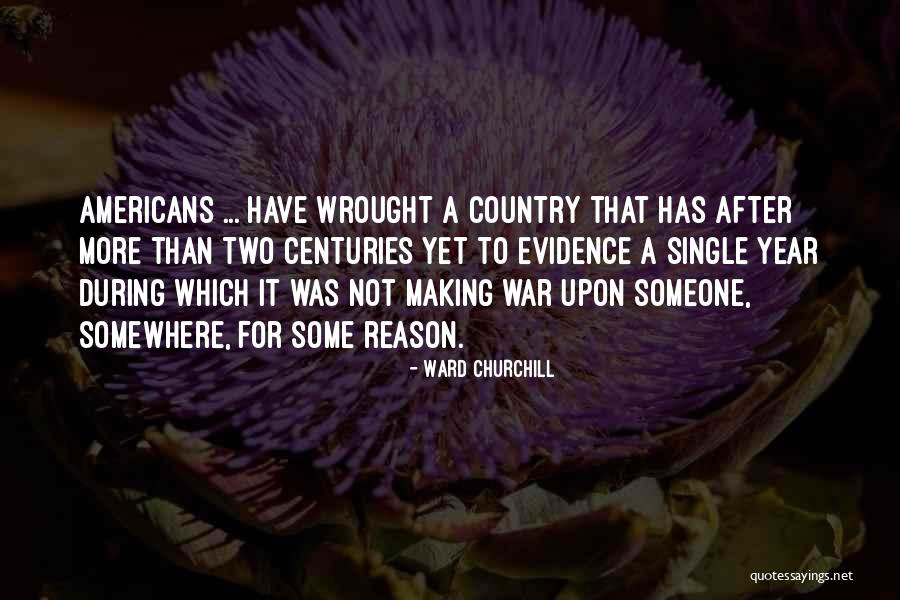 Cretulescu Ulbs Quotes By Ward Churchill Cretulescu Ulbs Quotes By Ward Churchill