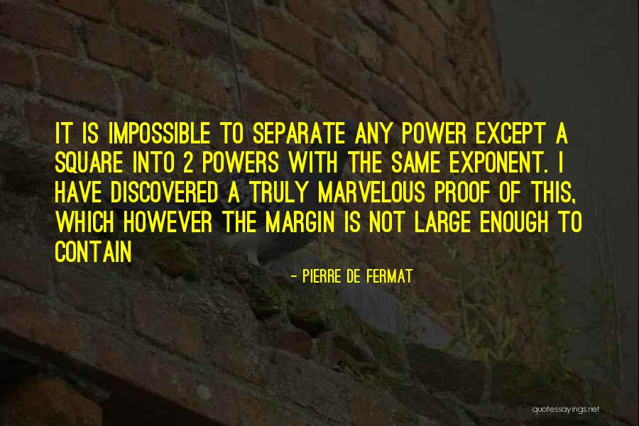 Creutzfeldt Jacobs Syndrome Quotes By Pierre De Fermat Creutzfeldt Jacobs Syndrome Quotes By Pierre De Fermat
