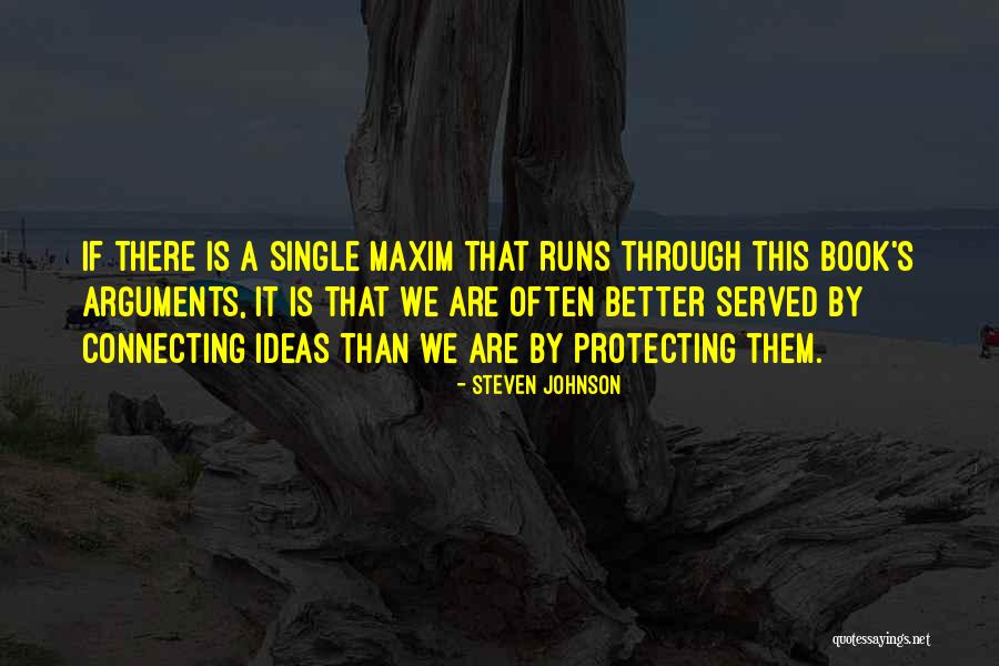 Creuzburg Quotes By Steven Johnson Creuzburg Quotes By Steven Johnson