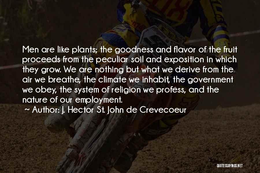 Crevecoeur Quotes By J. Hector St. John De Crevecoeur