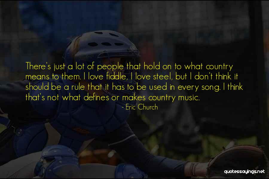 Creveling Lounge Quotes By Eric Church Creveling Lounge Quotes By Eric Church