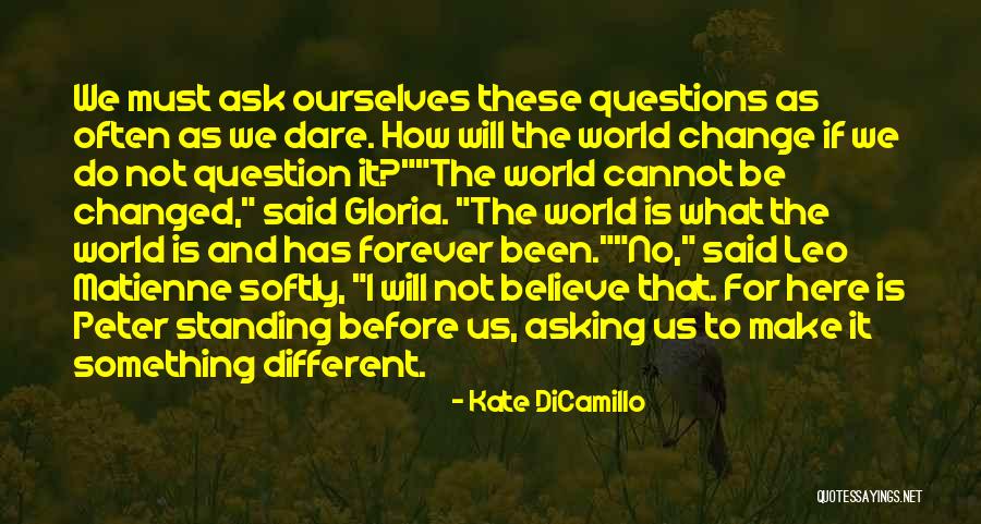 Creveling Lounge Quotes By Kate DiCamillo Creveling Lounge Quotes By Kate DiCamillo