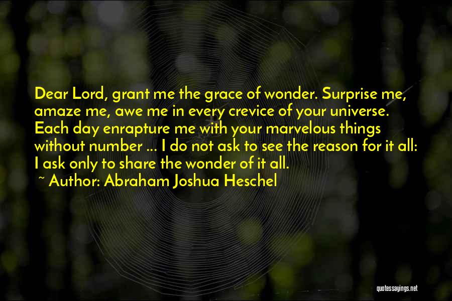 Crevice Quotes By Abraham Joshua Heschel