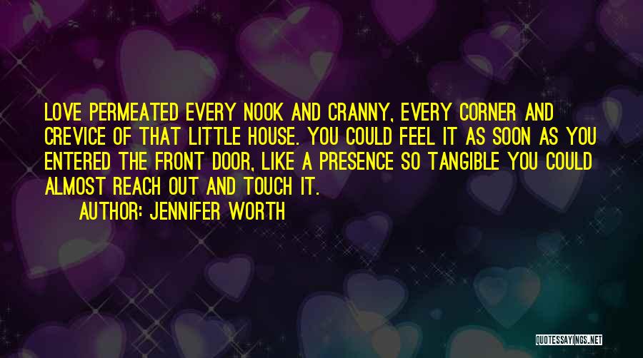 Crevice Quotes By Jennifer Worth