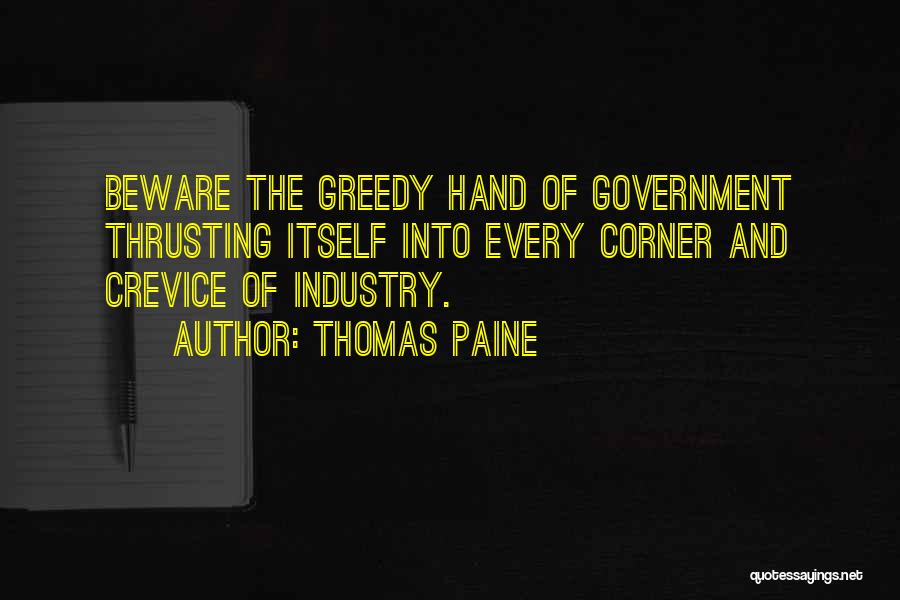 Crevice Quotes By Thomas Paine
