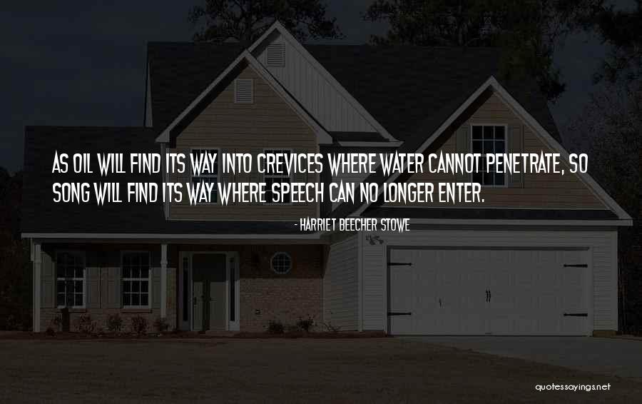 Crevices Quotes By Harriet Beecher Stowe Crevices Quotes By Harriet Beecher Stowe