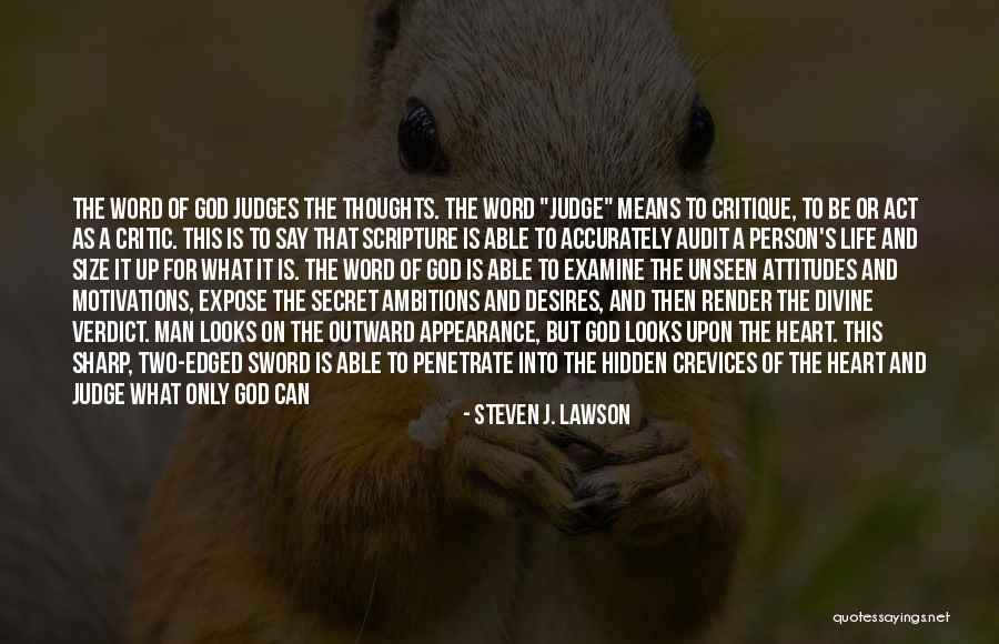 Crevices Quotes By Steven J. Lawson Crevices Quotes By Steven J. Lawson