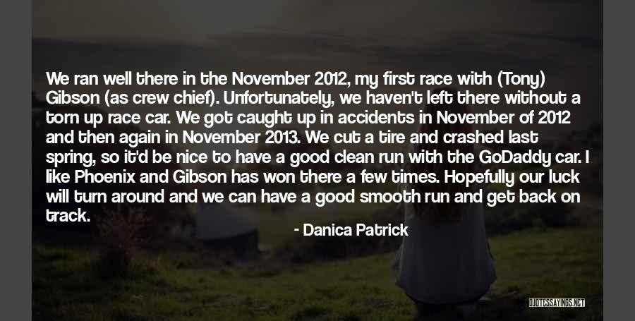 Crew Cut Quotes By Danica Patrick