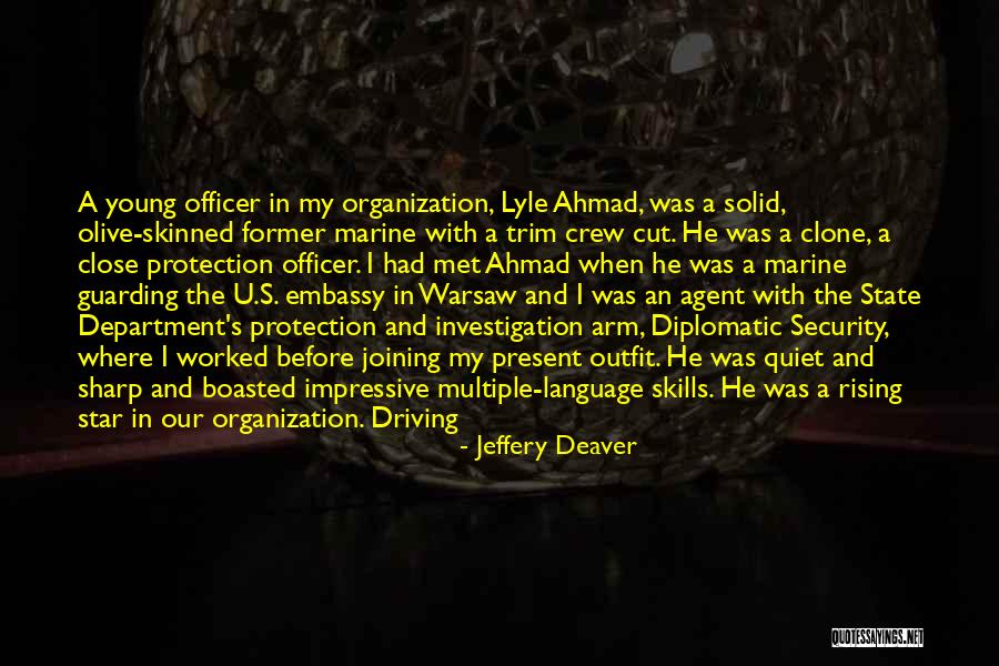 Crew Cut Quotes By Jeffery Deaver