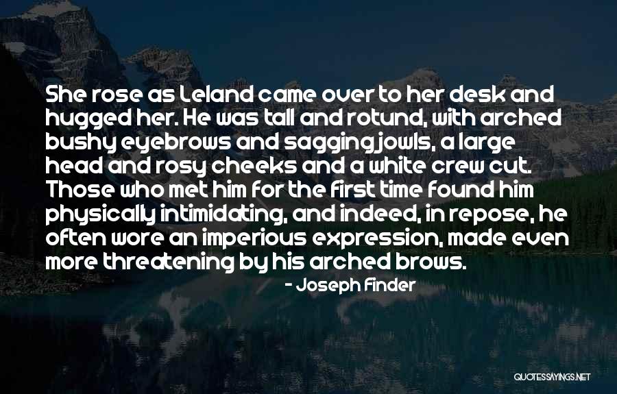 Crew Cut Quotes By Joseph Finder