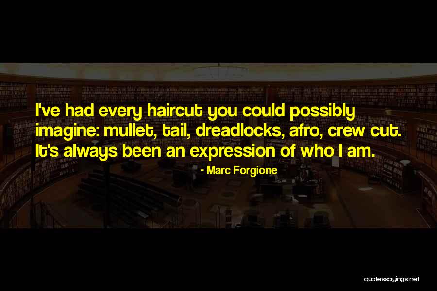 Crew Cut Quotes By Marc Forgione Crew Cut Quotes By Marc Forgione