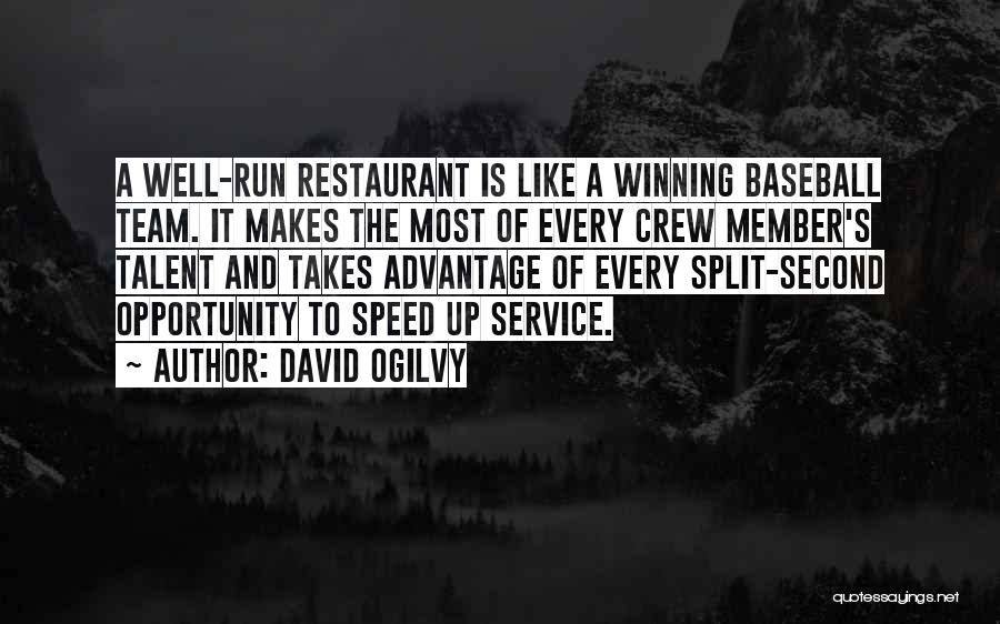 Crew Member Quotes By David Ogilvy