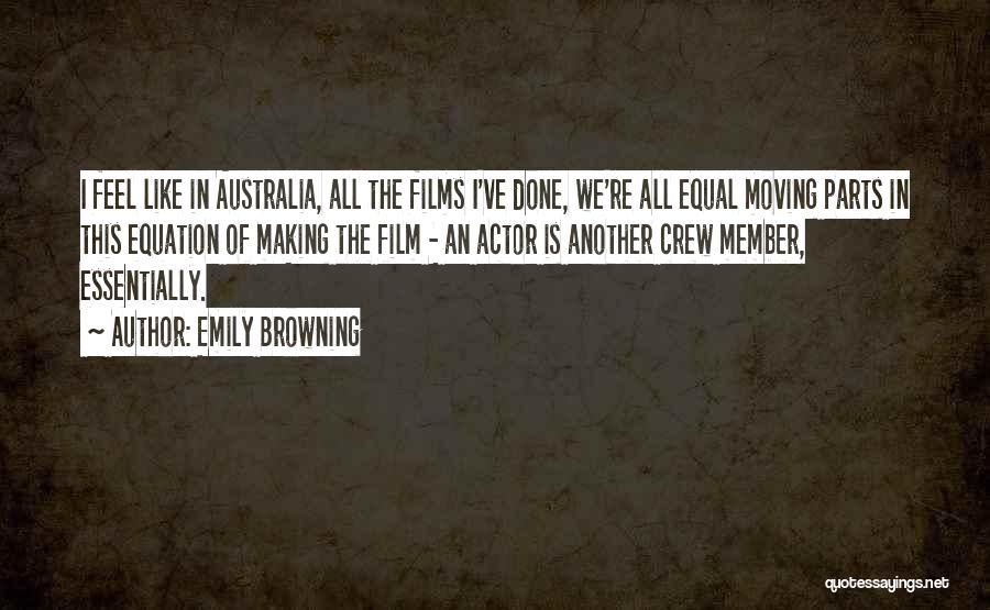 Crew Member Quotes By Emily Browning