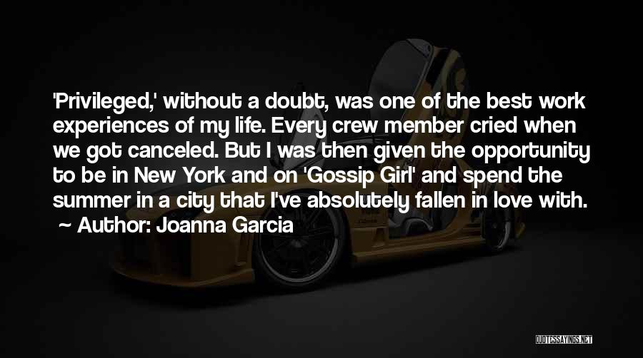 Crew Member Quotes By Joanna Garcia